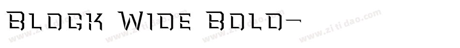 Block Wide Bold字体转换